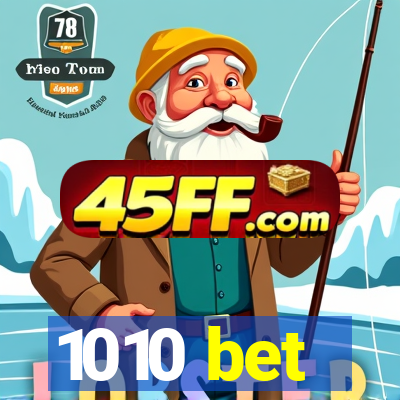 1010 bet